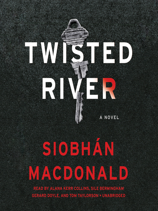 Title details for Twisted River by Siobhán MacDonald - Available